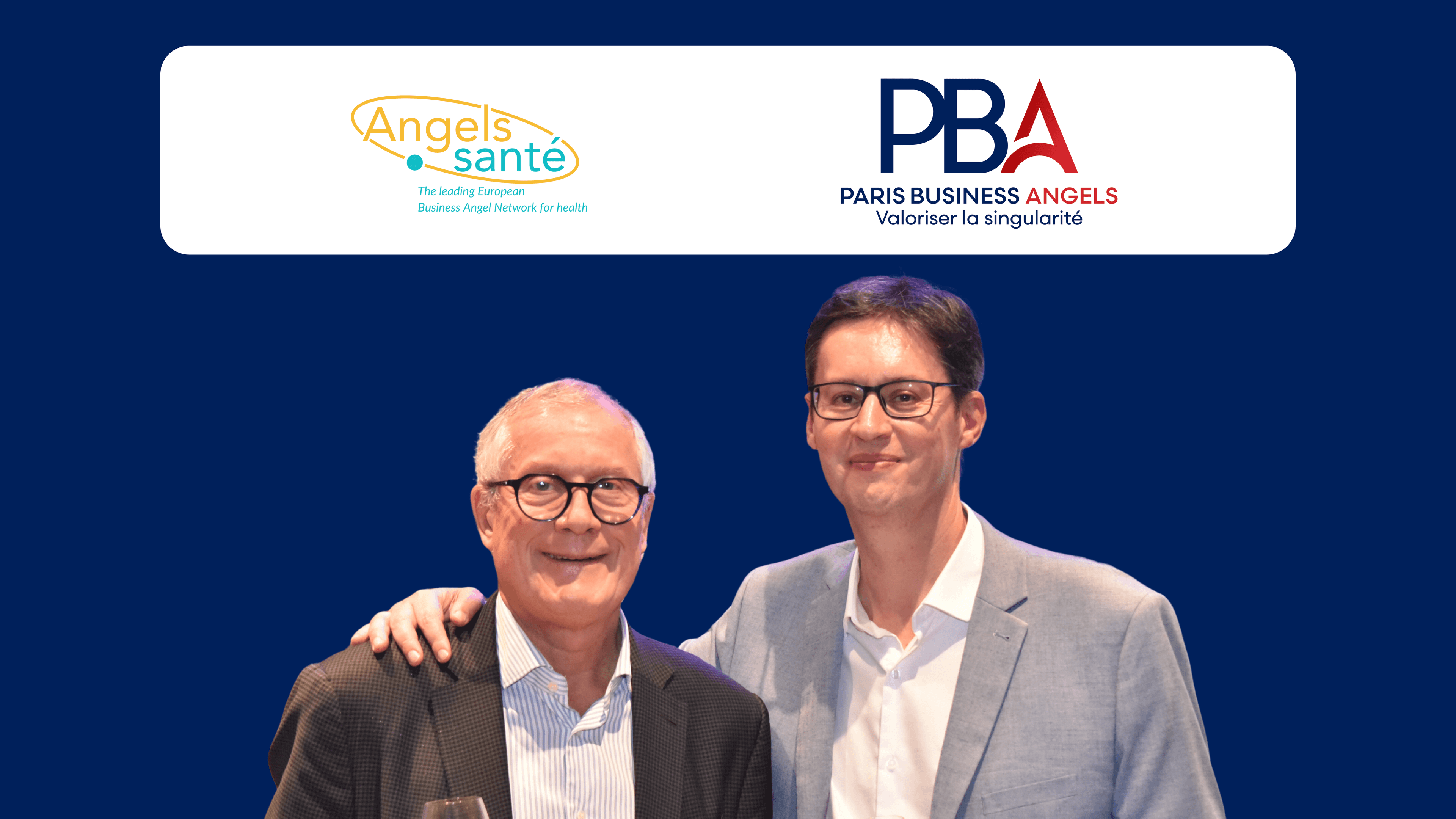 Paris Business Angels and Angels Santé are joining forces to strengthen funding for innovation in healthcare.